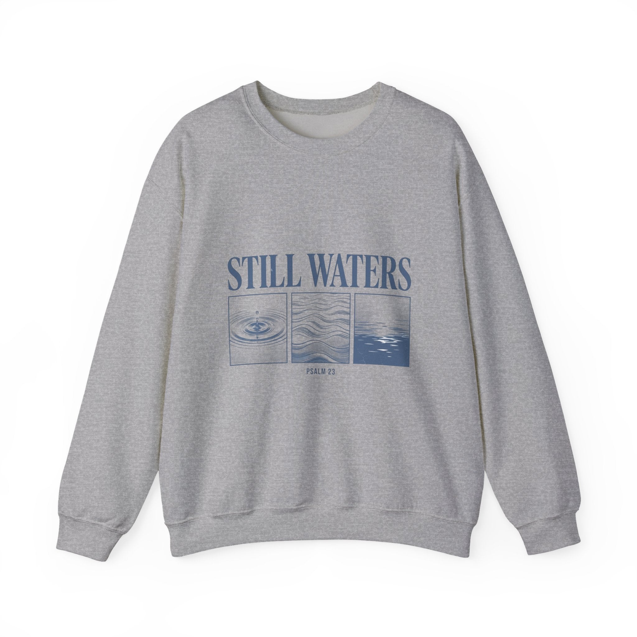 Still Waters Sweatshirt | Christian streetwear, vintage-wash faith tee