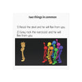 Square Magnet - "Two Things in Common" Narcissist Humor Fridge Magnet