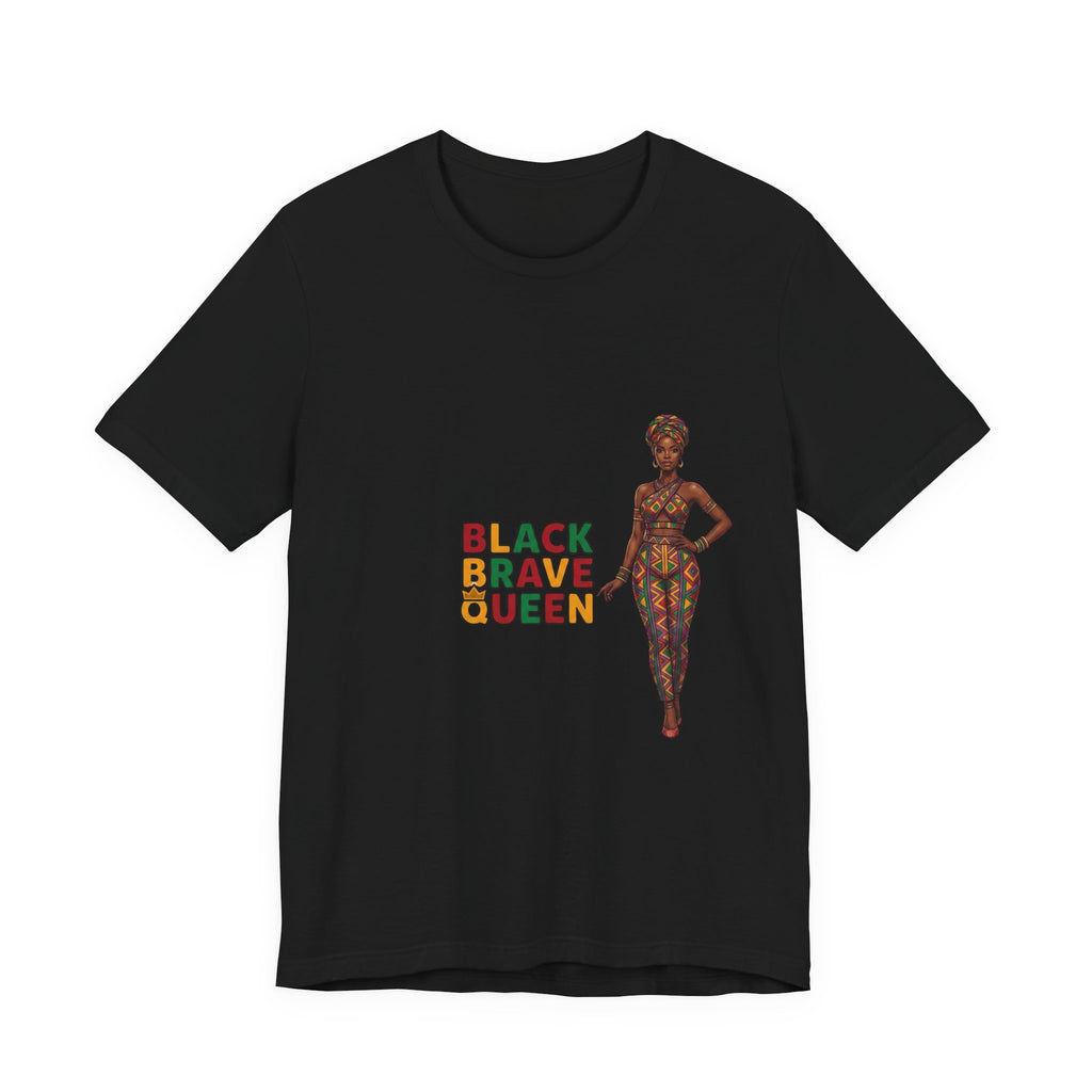Black Brave Queen T-Shirt | Juneteenth Pan-African Pride 1865