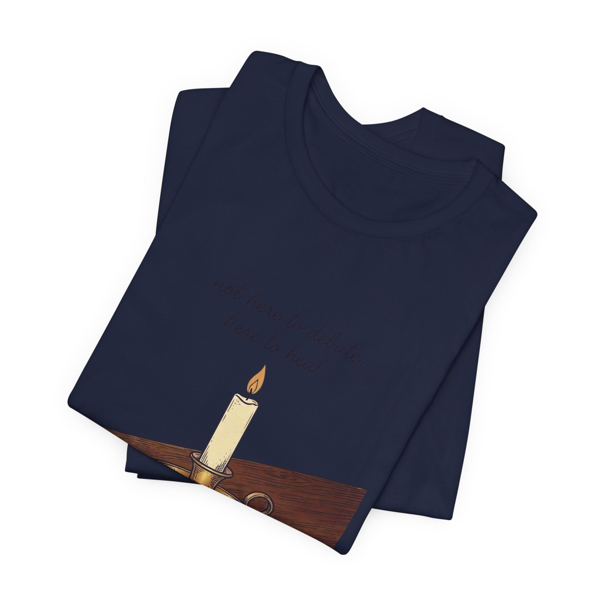 Not Here to Debate Here to Heal T-Shirt | Team Leo, Pope-Style Candle & Bible Graphic