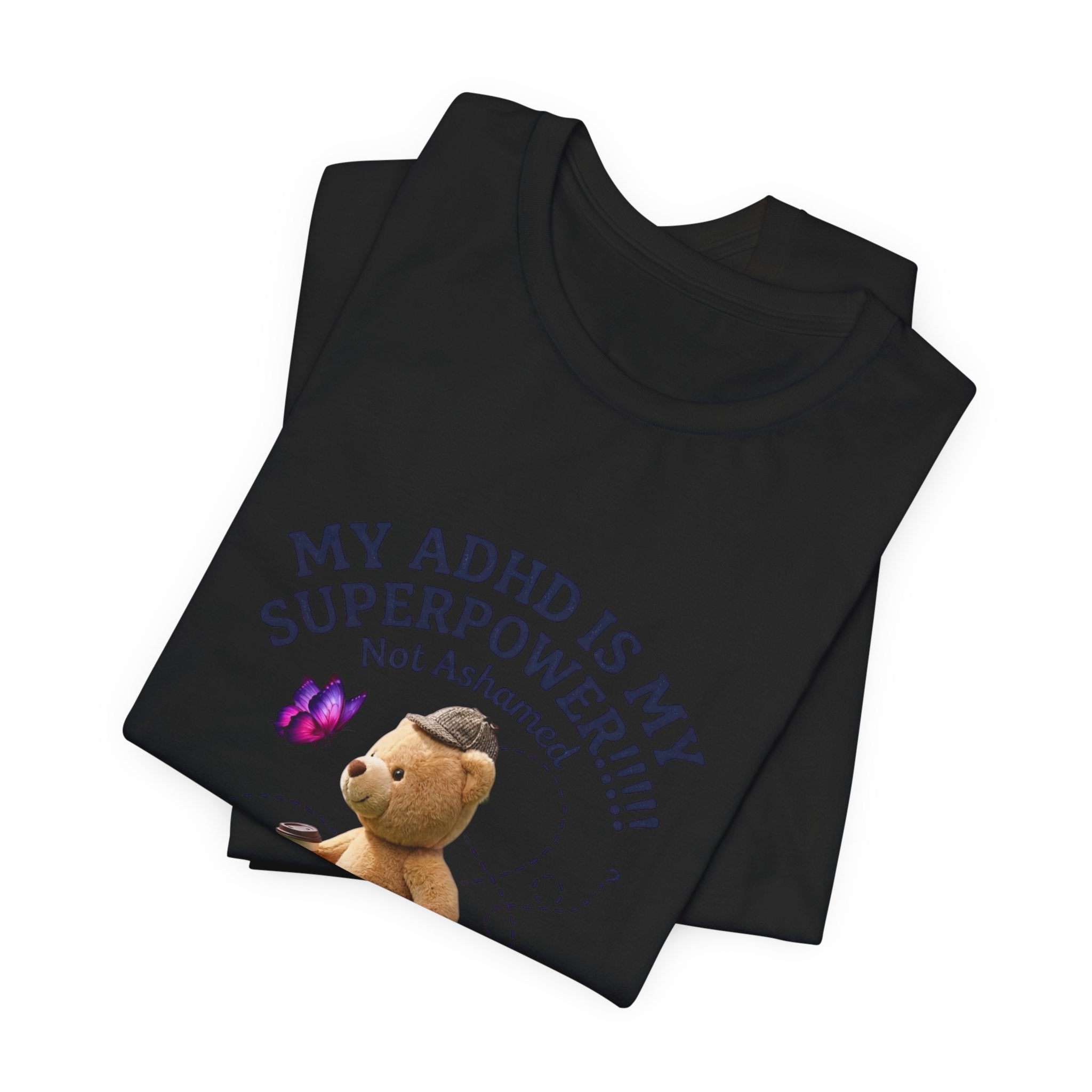 My ADHD Is My Superpower Tee | Dilly Dally procrastination humor