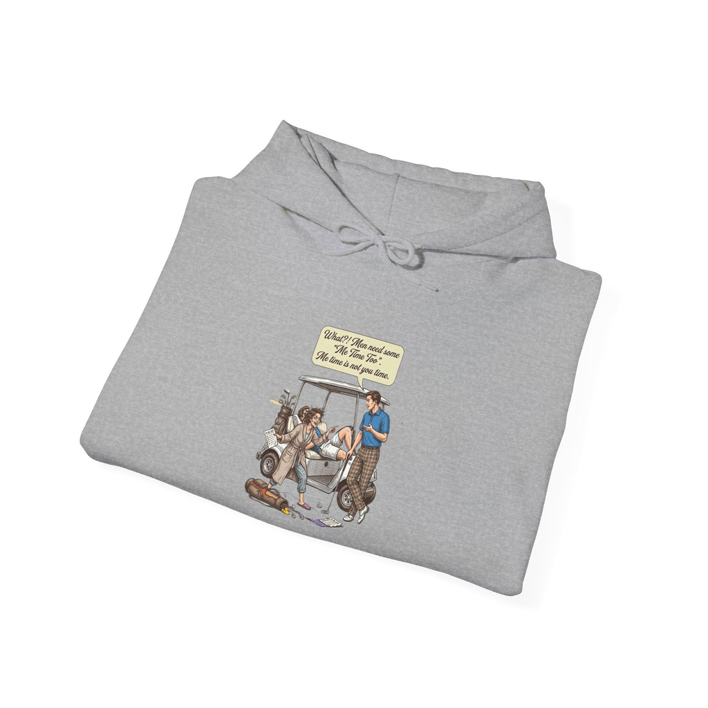 Men's me time humor hoodie