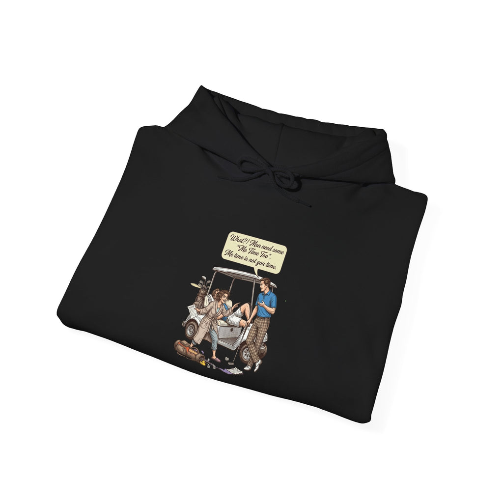 Men's me time humor hoodie