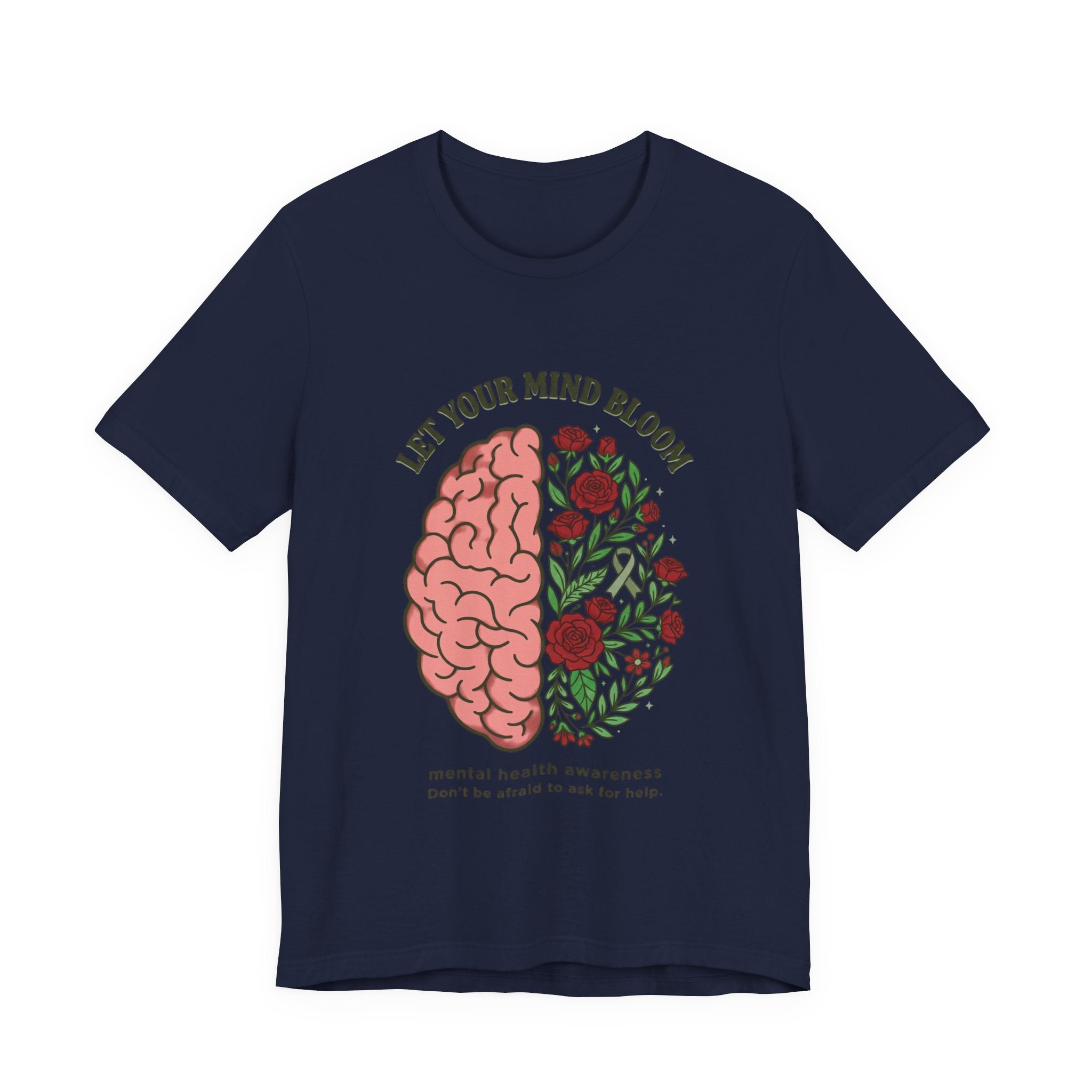Let Your Mind Bloom Tee | Mental Health Awareness, Green Ribbon