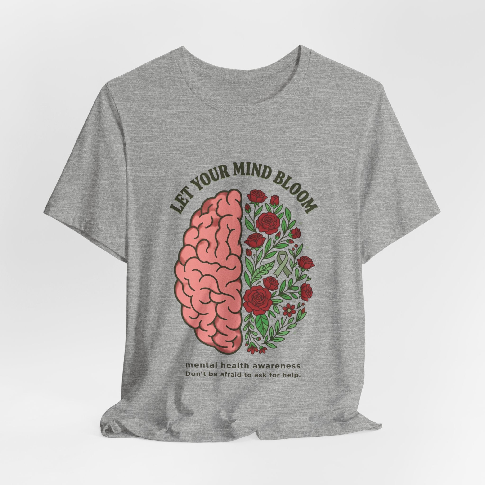 Let Your Mind Bloom Tee | Mental Health Awareness, Green Ribbon