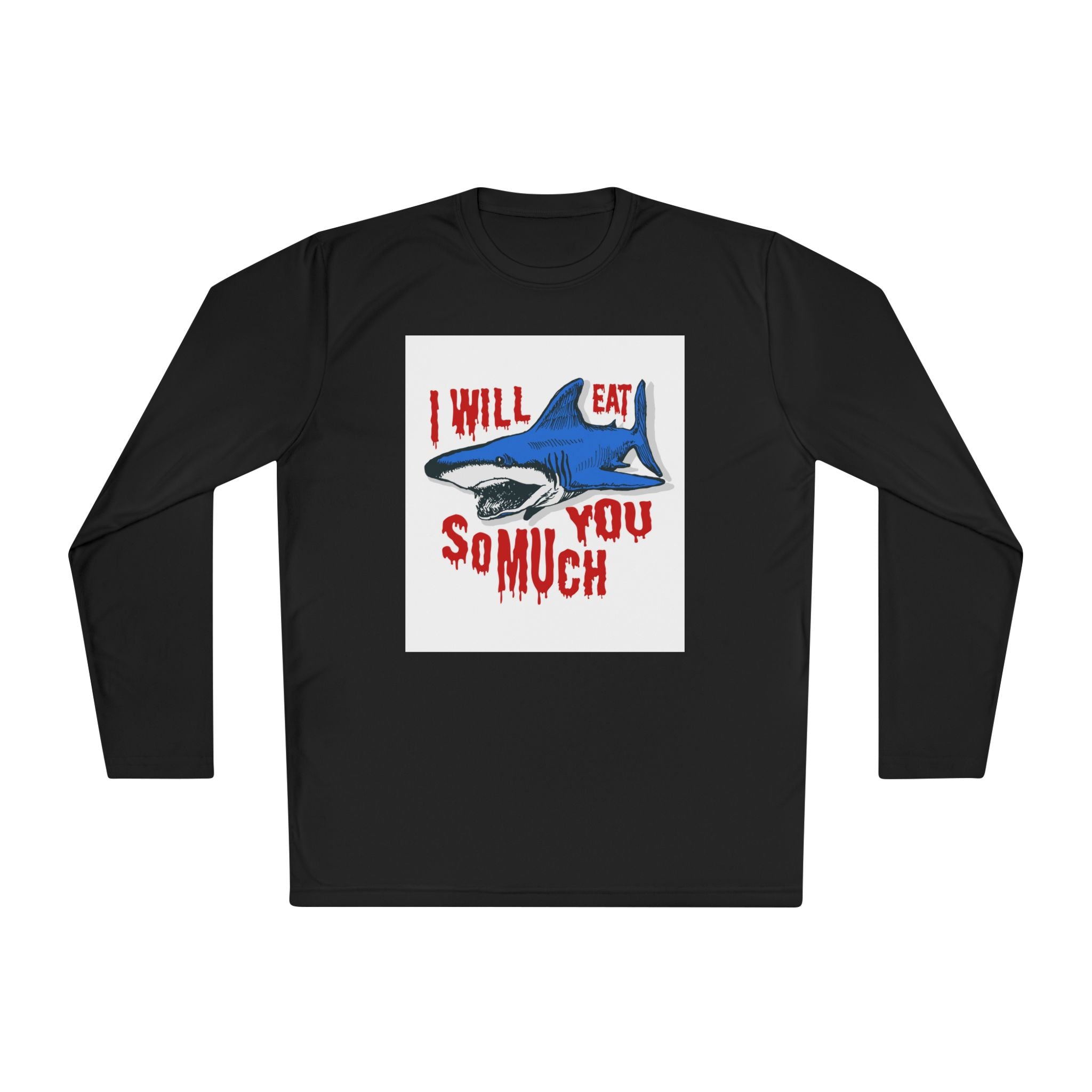 I will Eat you Sharky design Unisex Lightweight Long Sleeve Tee