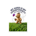 My ADHD Is My Superpower Sticker | Dilly Dally Cute Bear, Retro Handwritten Procrastination