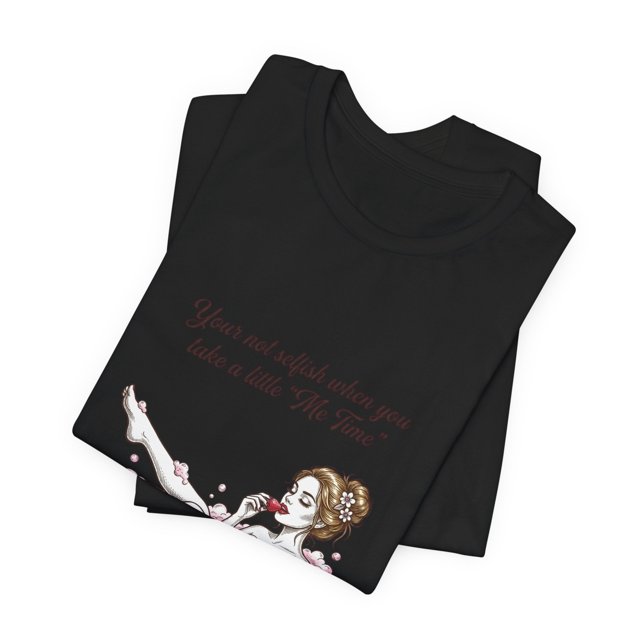 Women's Me time Tee-Shirt
